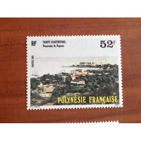 POLYNESIE NUM 256 ** MNH Tahiti Autrefois ANNEE 1986